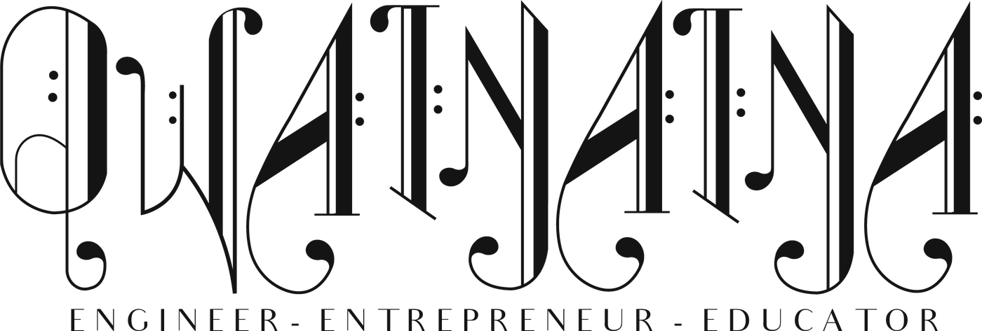 qwainaina: engineer, entrepreneur, educator
